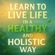 Learn to Live Life in a Healthy and Holistic Way | Yasmin Mogahed  