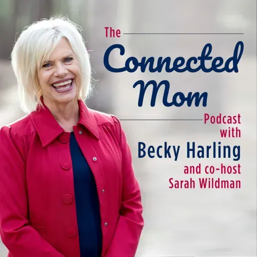 THE CONNECTED MOM PODCAST: How to Remain You While Raising Them – with Alli Worthington