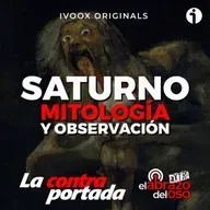 Saturno: mitología y observación - La Contraportada - Episodio exclusivo para mecenas