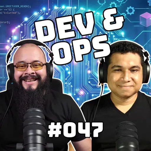 Dev&Ops - EP47 - Impacto y Realidad del Desarrollo de Software Asistido por IA