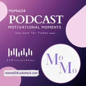 MoMo634 - MOtivational MOments