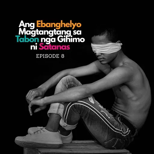 Ang Ebanghelyo Magtangtang sa Tabon nga Gihimo ni Satanas