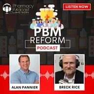 PBM Transparency, Is It Real? | PBM Reform Podcast