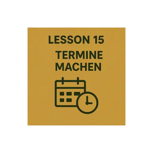 Lesson 15 | Termine machen | Making Appointments | German A1 (Telugu)