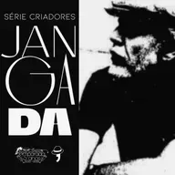 Episódio 191 - Criadores: Jangada