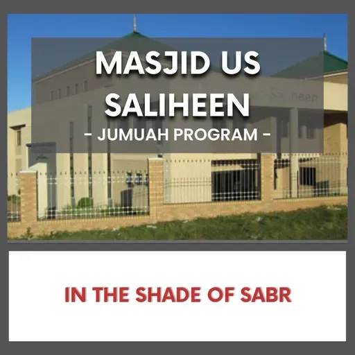In the Shade of Sabr