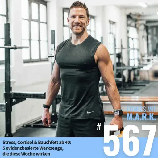 Stress, Cortisol & Bauchfett ab 40: 5 evidenzbasierte Werkzeuge, die diese Woche wirken (#567)