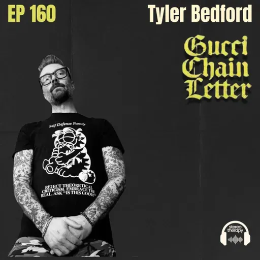 EP 160: Gucci Chain Letter