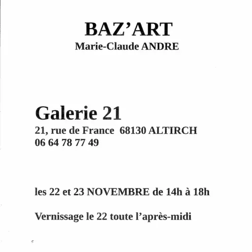 La Galerie 21 a 21 ans - Vernissage de l'expo BAZ'ART le 22 et 23 Novembre 2025 à Altkirch