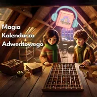 🗺️Magia Kalendarza Adwentowego | Bajki do słuchania dla dzieci | Audiobook Dla Dzieci Bajka 🎄