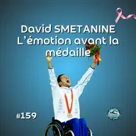 David Smetanine : 6 Jeux, 9 médailles, 1 leçon de vie