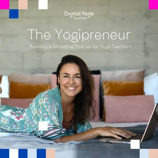 221: 3 Yoga Marketing Strategies that Fill Your Program