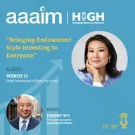 Wendy Li, Chief Investment Officer, Ivy Invest "Bringing Endowment Style Investing to Everyone"