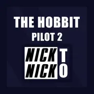 Nick to Nick Pilot 2 - Hobbit's Journey