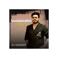 Sustainable Style | FASHION REDEFINED SEASON -2