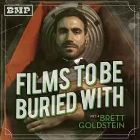 Films To Be Buried With with Brett Goldstein