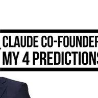 Claude AI Co-founder Publishes 4 Big Claims about Near Future: Breakdown