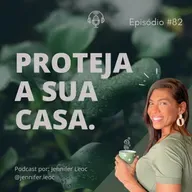 # 82 . PROTEJA A SUA CASA. O cristão segue a cristo.