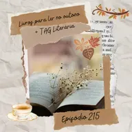 #215 Livros para ler no Outono + Tag Literária