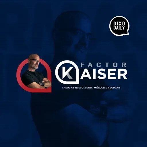 30MAY25B - Factor Kaiser: Las 10 Traiciones que nos Trajeron a la Farsa del 1 de Junio