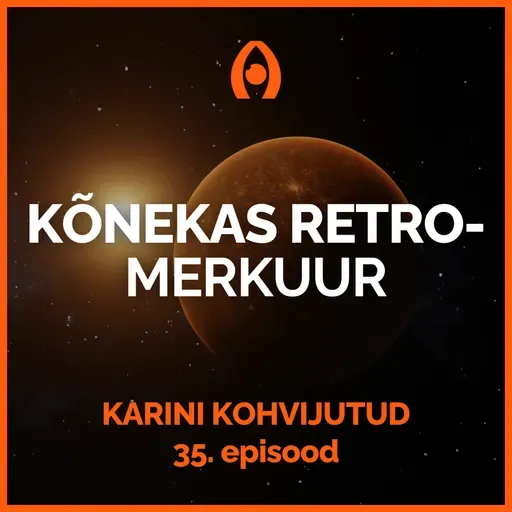 Miks Seekordne Retrograadne Merkuur On Väga Oluline? Uuri Siit! – Karini Kohvijutud ☕