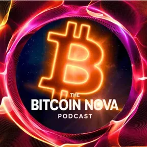 The Bitcoin Nova Podcast
