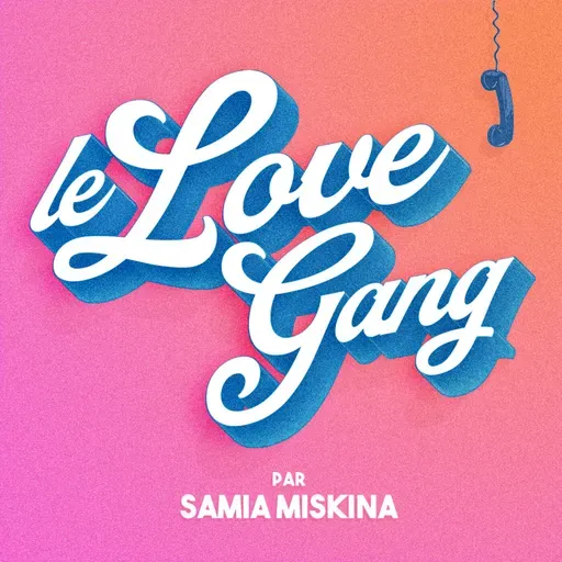 Le Love Gang - [Storytime] L'amour, c'est mieux dans les films ?