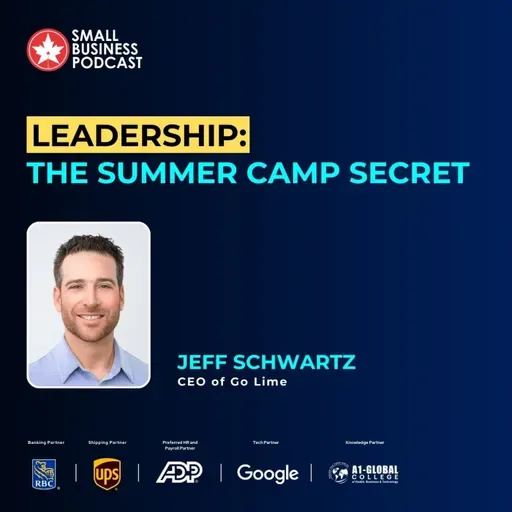 Leadership:The Summer Camp Secret