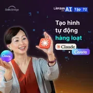 EP72: Tạo Hình Chuyên Nghiệp Với Canva Ngay Trong Claude (Ai Cũng Làm Được) | Làm Bạn Với AI