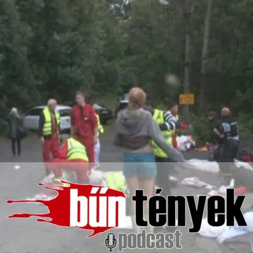 BŰNtények podcast@A norvégiai mészárlás