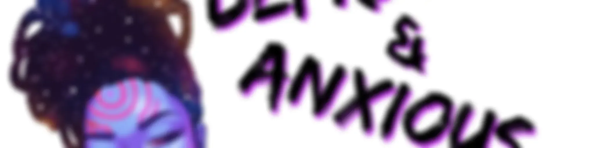 Stressed Depressed & Anxious