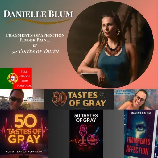 Danielle Blum: Fragments, Finger Paint, and Fifty Flavors of Truth