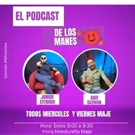 El Podcast de los Manes 2025-06-04 21:00
