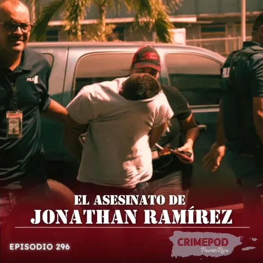 El Asesinato de Jonathan Ramírez