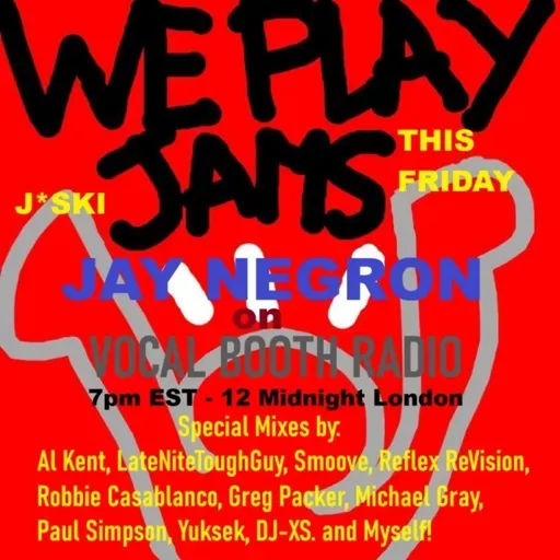 Jay Negron on VOCAL BOOTH RADIO - WePlayJams - December 5, 2025