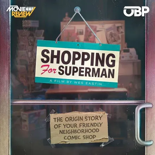 MOVIE REVIEW: Shopping For Superman