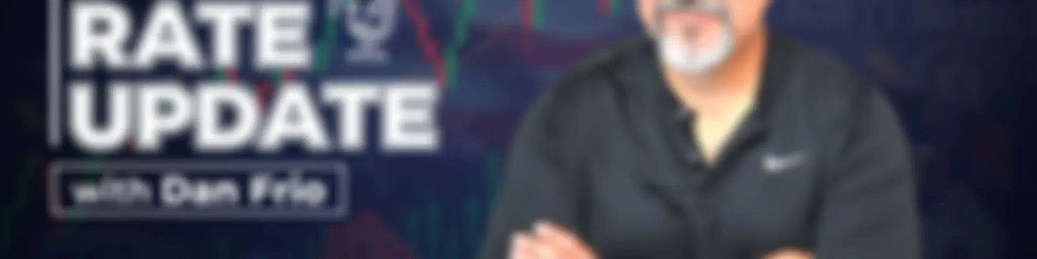 The Mortgage Update with Dan Frio Podcast