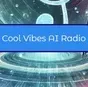 Cool Vibes AI Radio