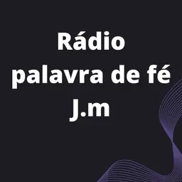 Rádio Palavra de fé J.M