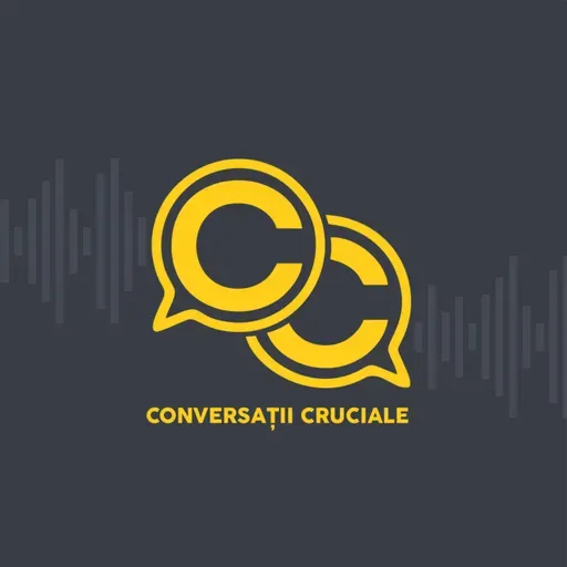 CONTROLEAZĂ-ȚI EMOȚIILE ȘI IA O DECIZIE - Conversații Cruciale #44