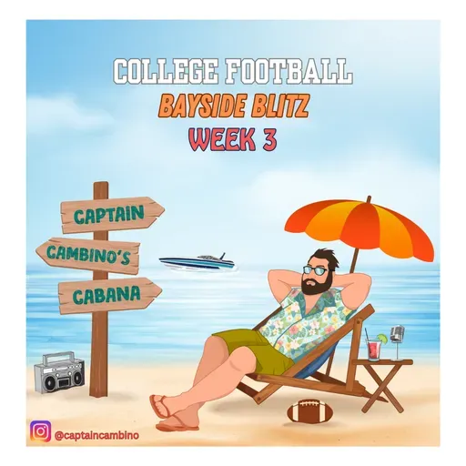 College Football Bayside Blitz: Week 3 - September 13, 2025
