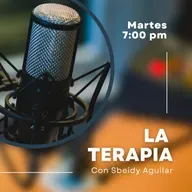 LA TERAPIA ... con Sbeidy Aguilar 2025-08-14 10:30