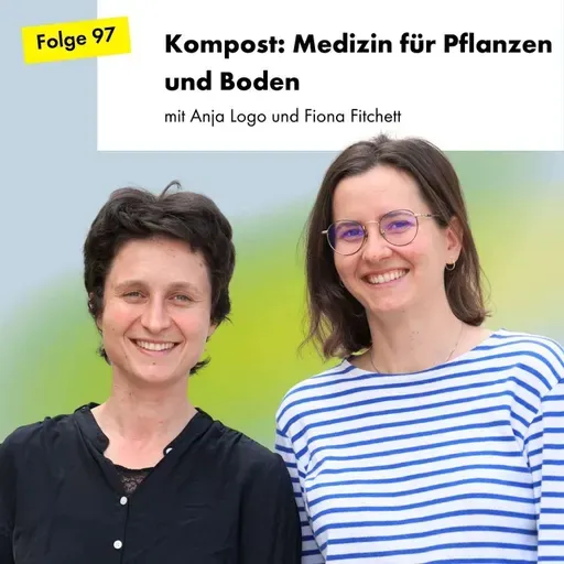 Kompost: Medizin für Pflanzen und Boden