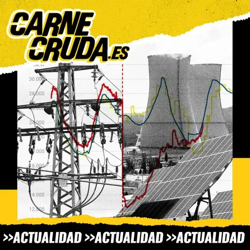 Eléctricas: fuiste tú el culpable o lo fui yo (CARNE CRUDA #1507) 