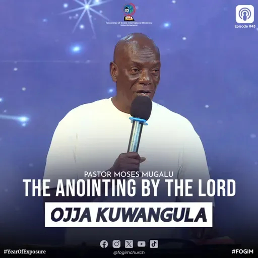 Anointing By The Lord (Okufikibwako Amafuta) - Pastor Moses Mugalu
