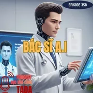 "Bác sĩ" AI