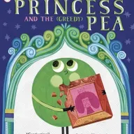 The Princess and the (Greedy) Pea, by Leigh Hodgkinson