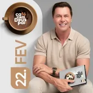 Café com Deus Pai | 22 de fevereiro