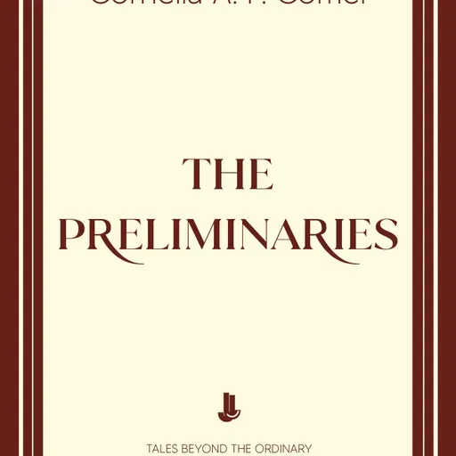THE PRELIMINARIES by A.C.COMER