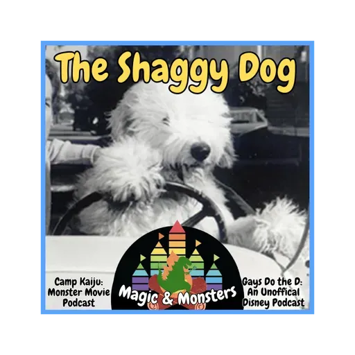 The Shaggy Dog (1959) • A Magic & Monsters Special